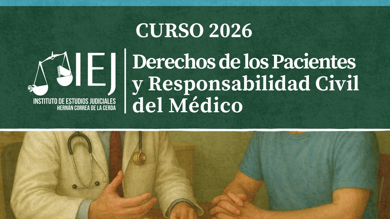 Curso Derechos de los Pacientes y Responsabilidad Civil del Médico