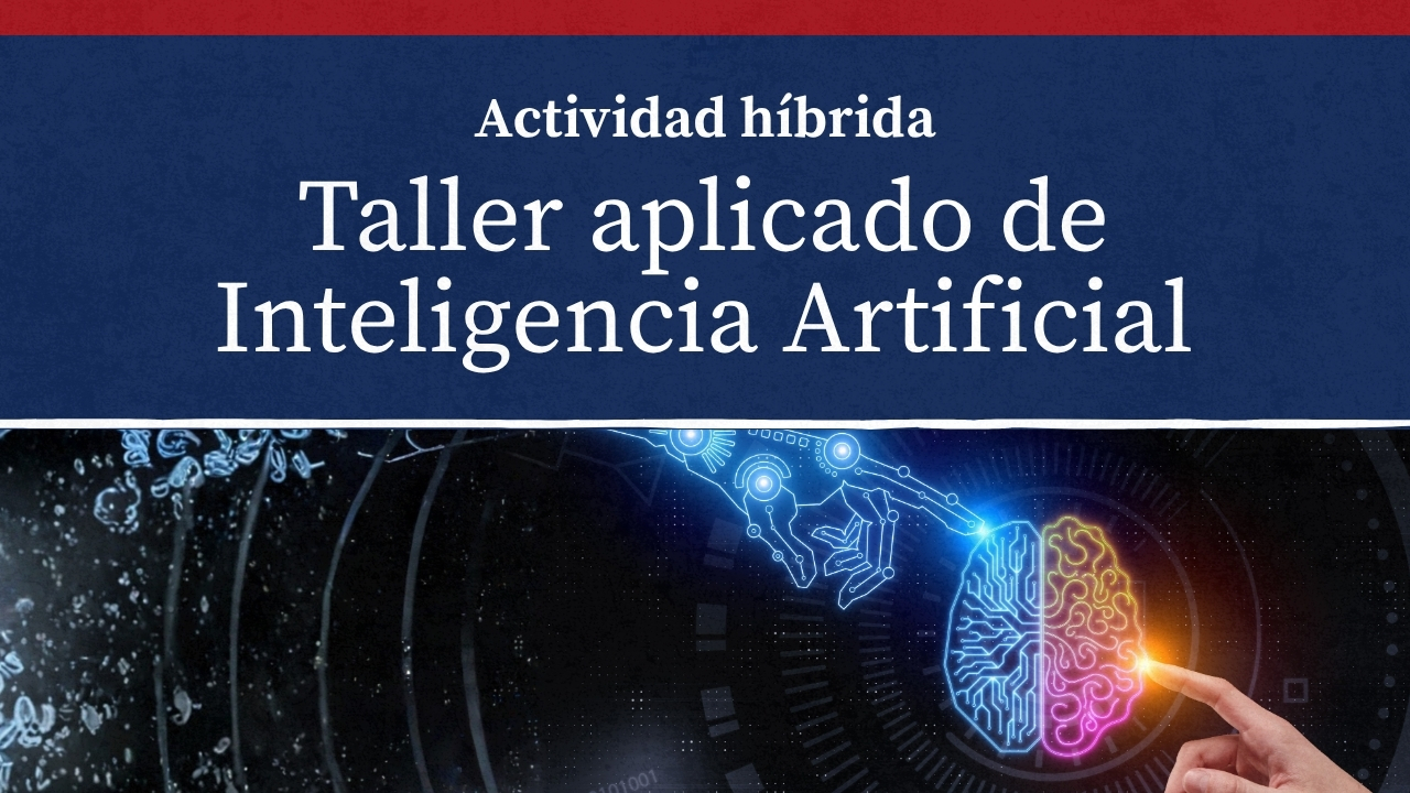 Taller Aplicado de Inteligencia Artificial (exclusivo para integrantes de la ARMM Santiago)