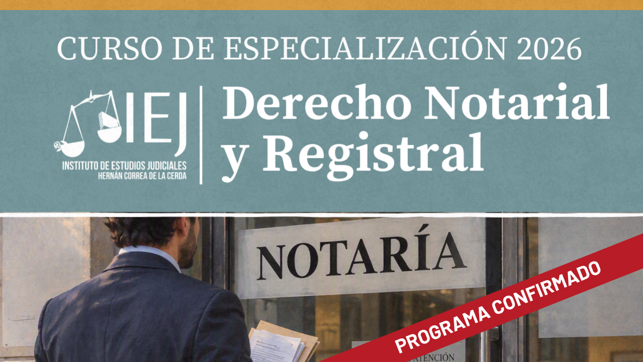 Curso de Especialización en Derecho Notarial y Registral